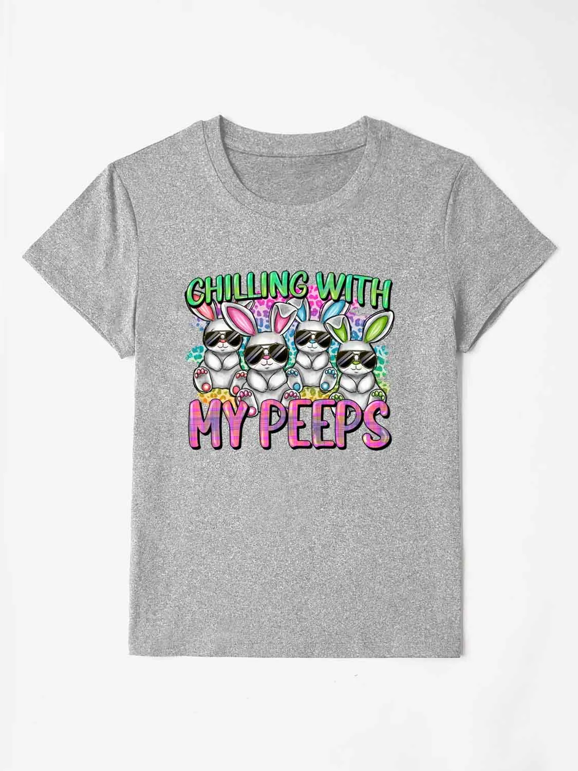 Explore More Collection - CHILLING WITH MY PEEPS Round Neck T-Shirt